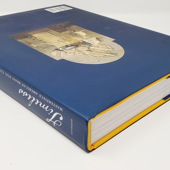 Timeless : Masterpiece American Brass Dial Clocks - Frank L. Hohmann - 2009 - HC - Picture 6 of 16